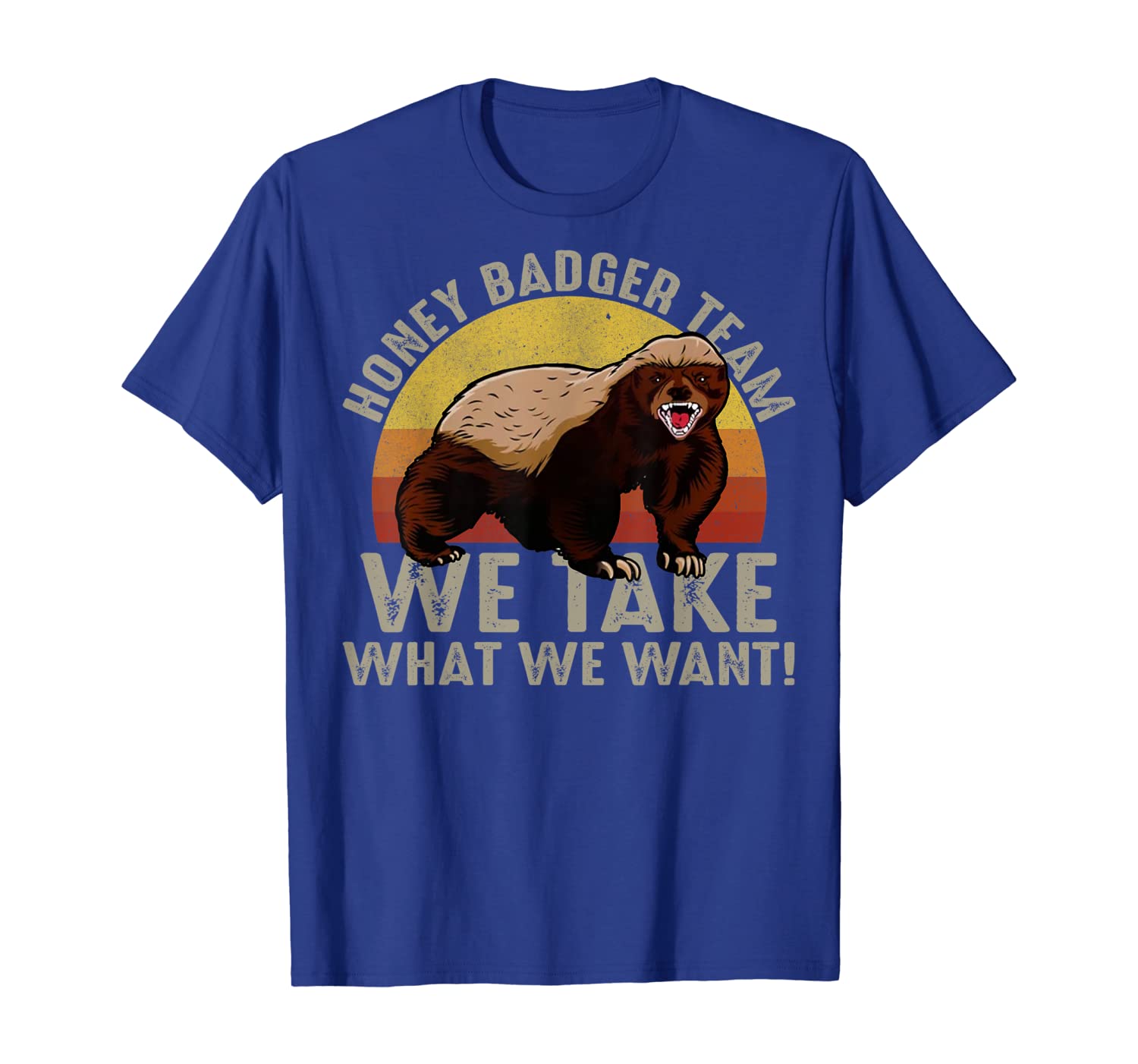 

Retro Vintage Honey Badger Team We Take What We Want Tshirt, White;black