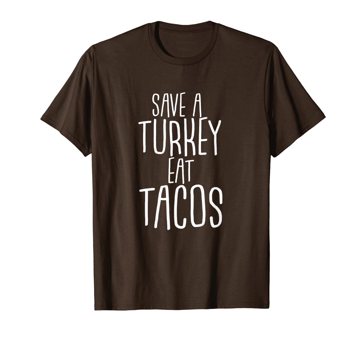 

save a turkey eat tacos funny thanksgiving t-shirt, White;black