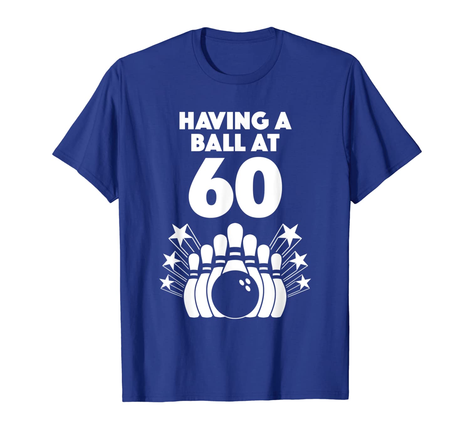 

Having A Ball At 60 Bowling Ball Bowlers Tshirt, White;black