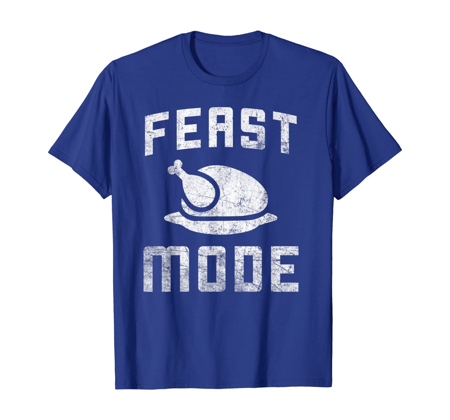 

feast mode t-shirt funny saying thanksgiving day tee, White;black