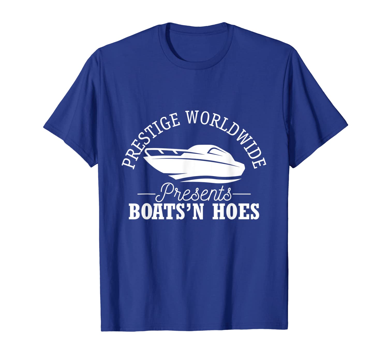 

Prestige Worldwide presents boats'n hoes tshirt, White;black