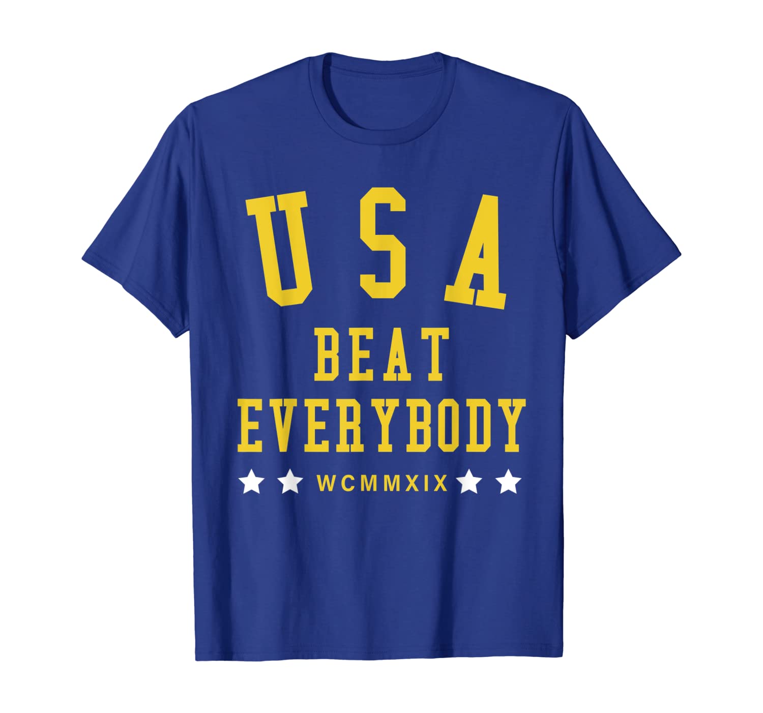 

USA Beat Everybody Shirt | USA Beat Everybody T-Shirt, White;black