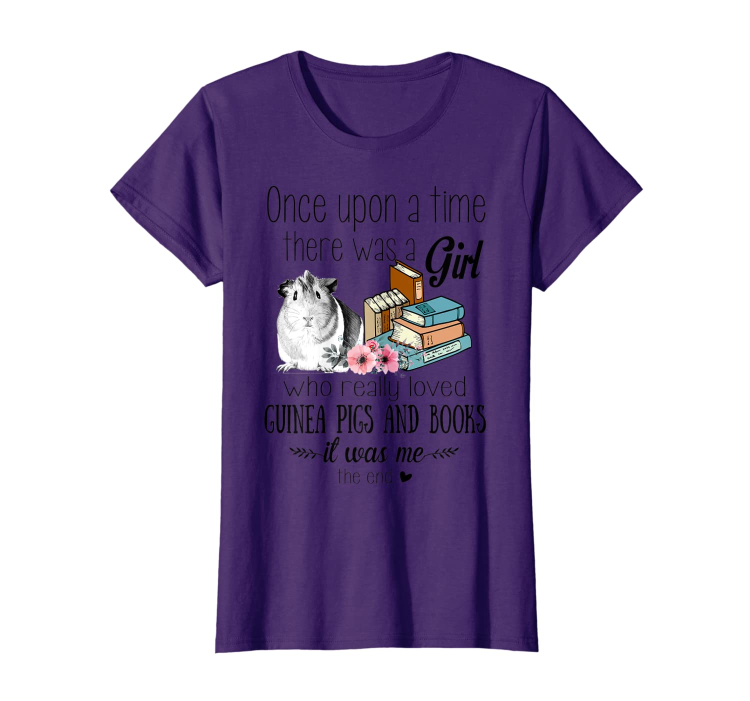 

Womens There Was A Girl Who Really Loved Guinea Pigs Books Gift T-Shirt, White;black