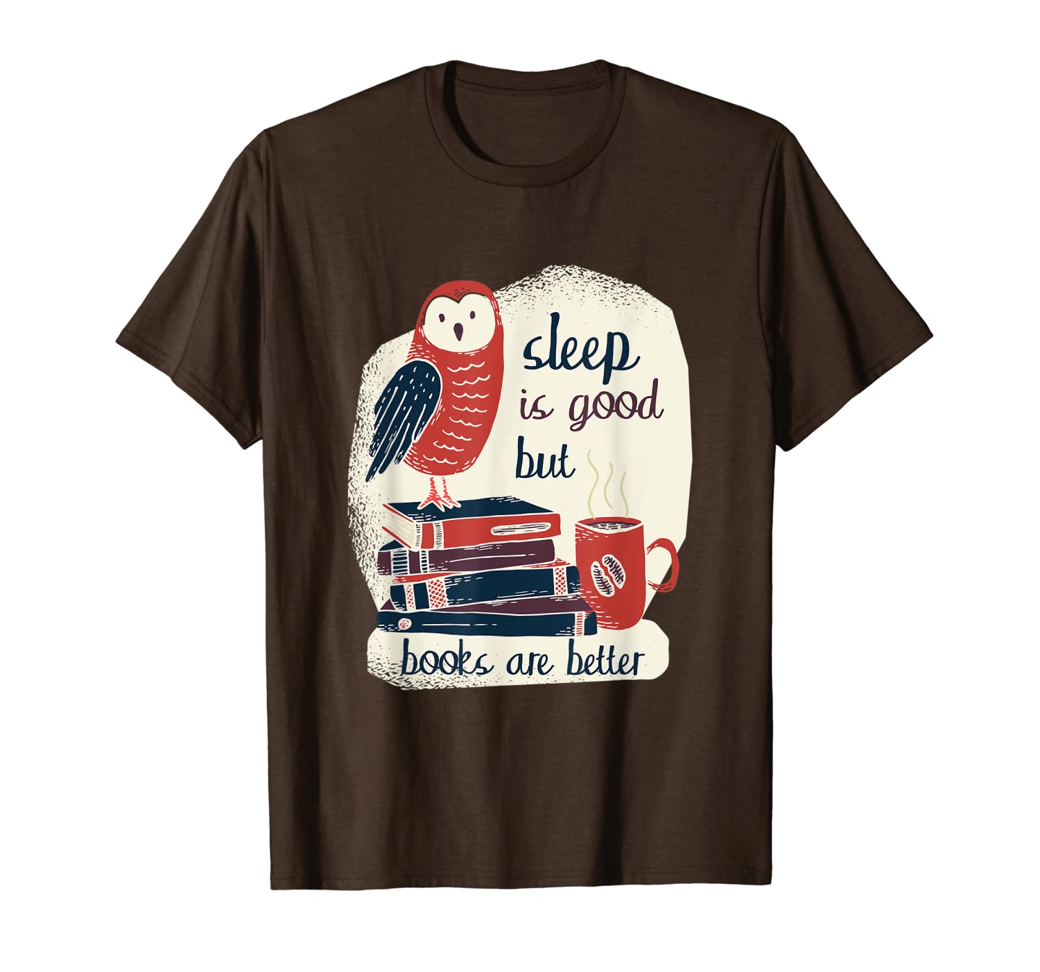 

sleep is good but books are better t shirt reading quote tee, White;black