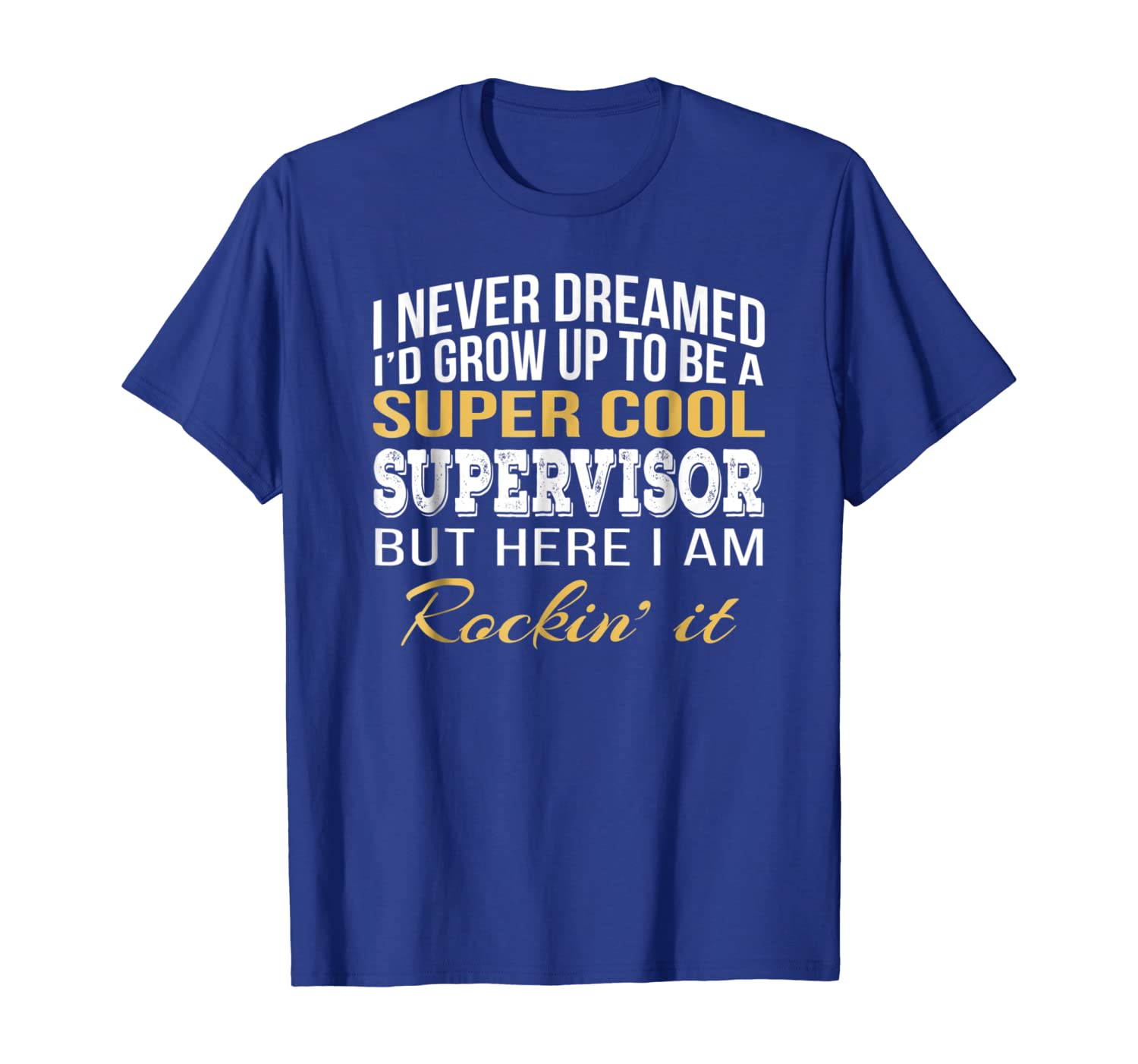 

Super Cool Supervisor T-Shirt Funny Gift, White;black