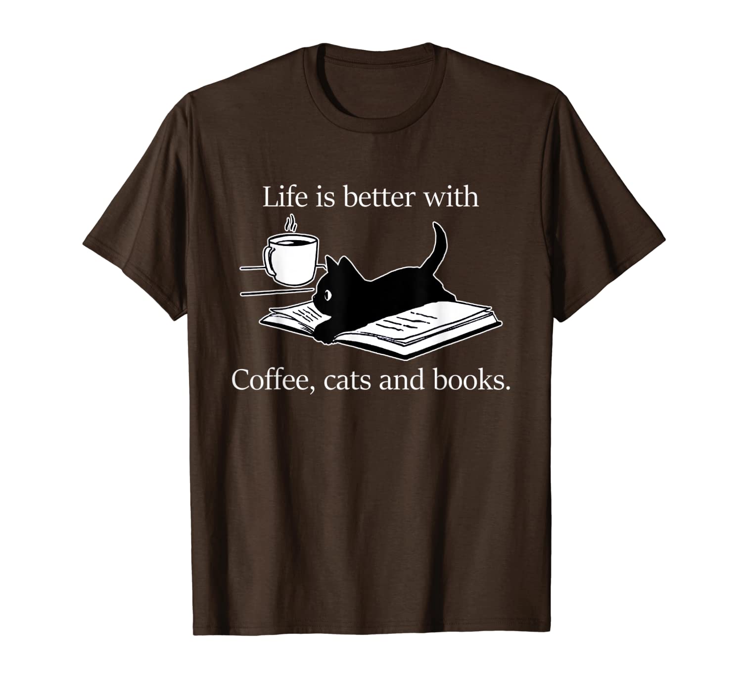 

life is better with coffee cats and books reading tshirt t-shirt, White;black