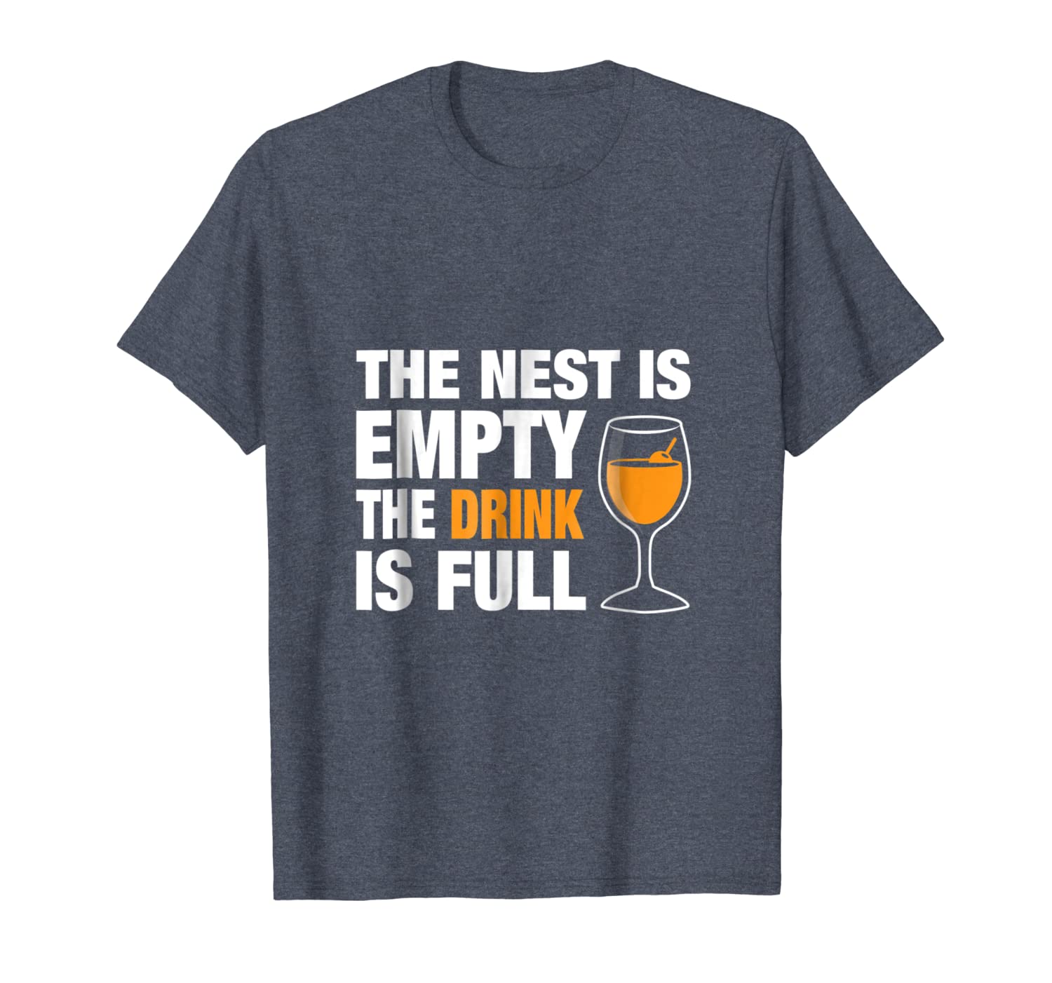 

'the nest is empty the drink is full' funny drinking shirt, White;black