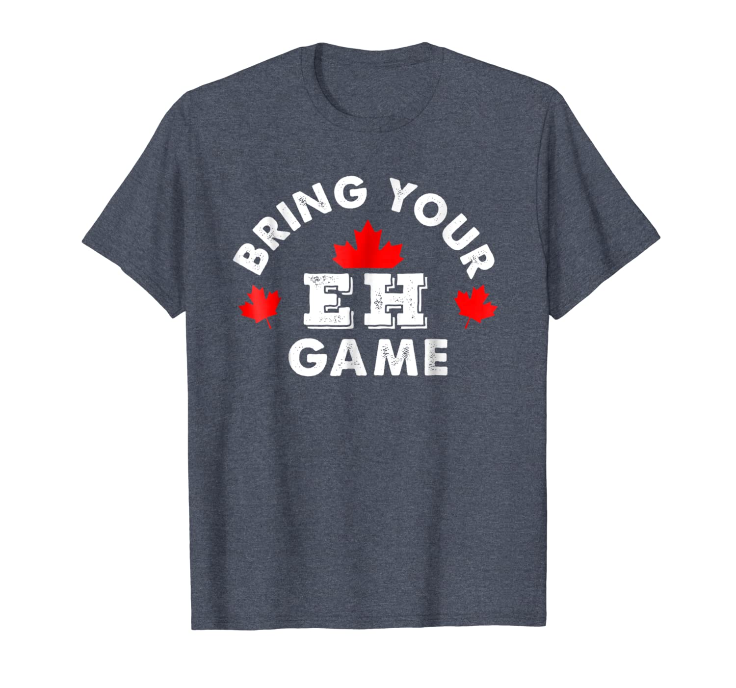 

bring your eh game shirt funny go canada gift canadian pride, White;black