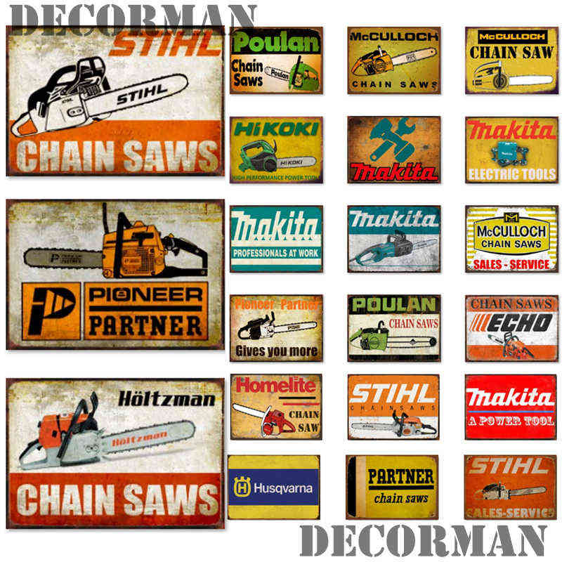 

[ Mike86 ] CHAIN SAWS Metal tin sign Wall Plaque Retro Power TOOL Poster Painting Pub Decoration LTA-2037 20*30 CM H1110
