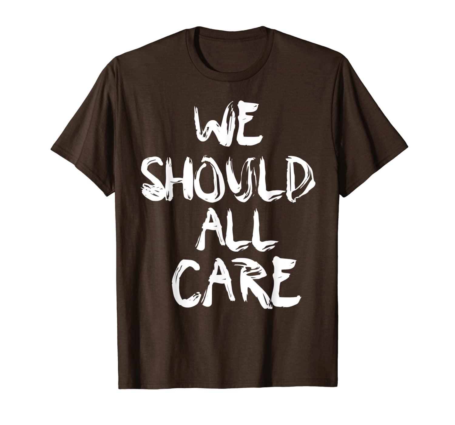 

we should all care t-shirt, White;black