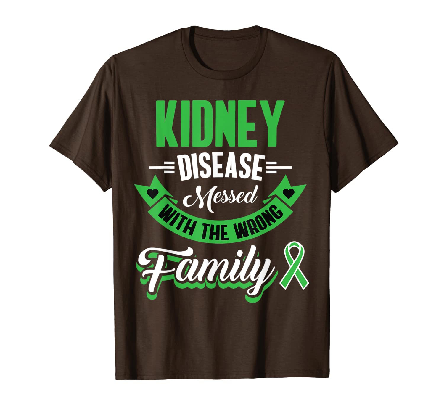 

chronic kidney disease ckd awareness green ribbon family t-shirt, White;black