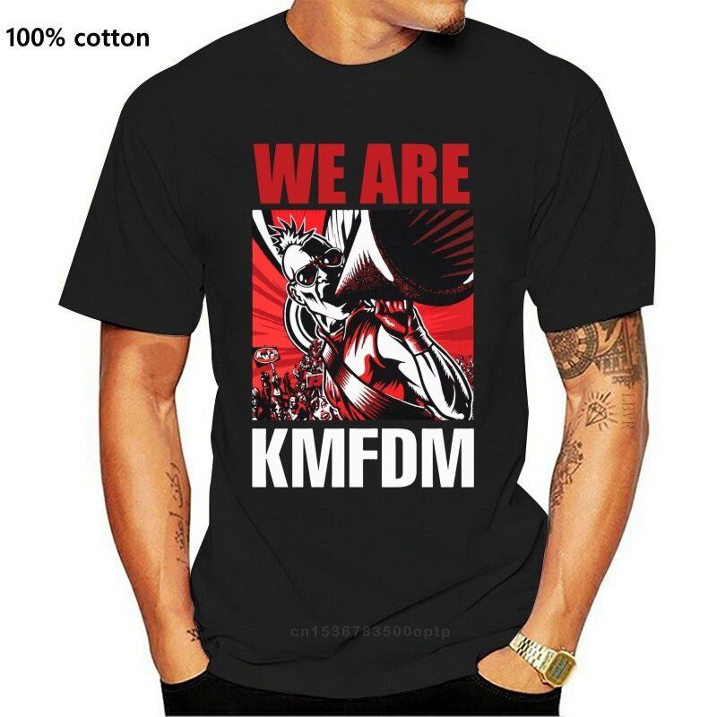 

We Are Kmfdm Industrial Front 242 Die Krupps Mdfmk Ebm New Black T-shirt Mens 100% Cotton t Shirt Sleeve Print