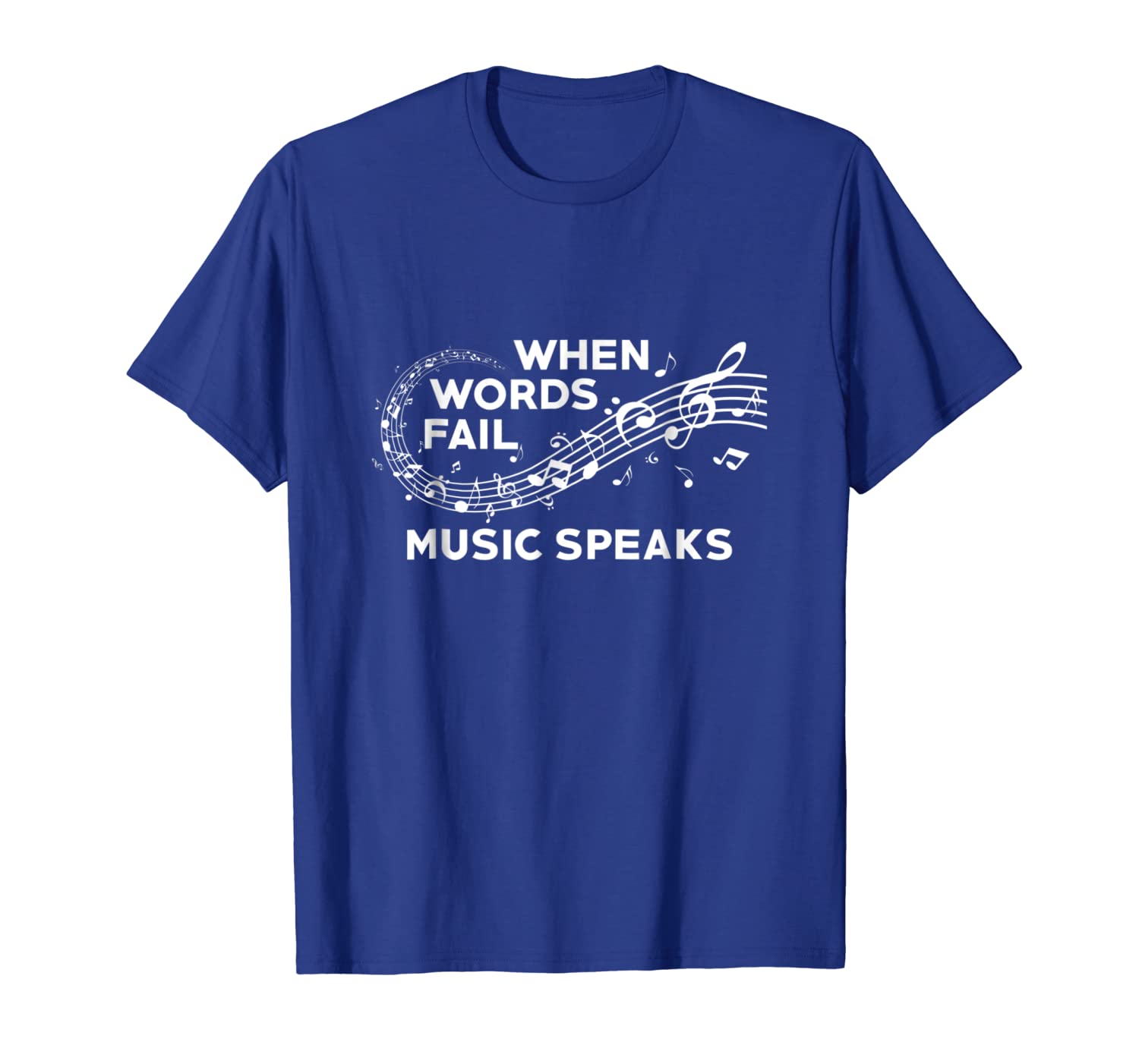 

when words fail, music speak graphic novelty shirt, White;black
