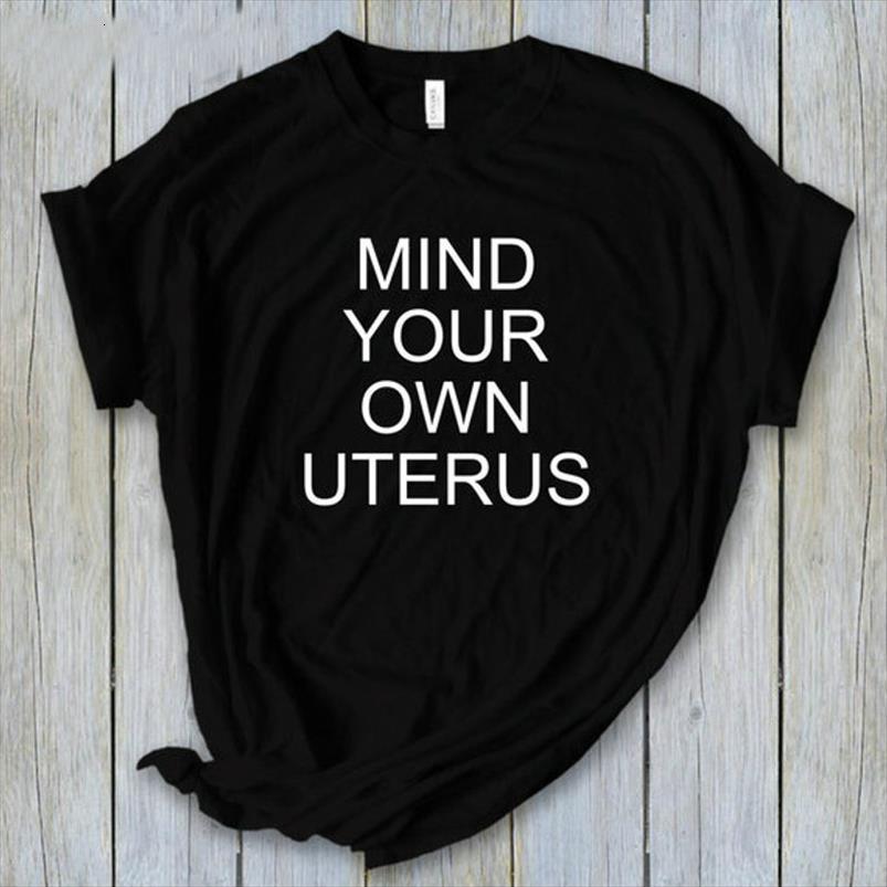 

mind your own uterus mens t shirt and women cotton casual funny lady yong girl tee higher quality drop, White;black