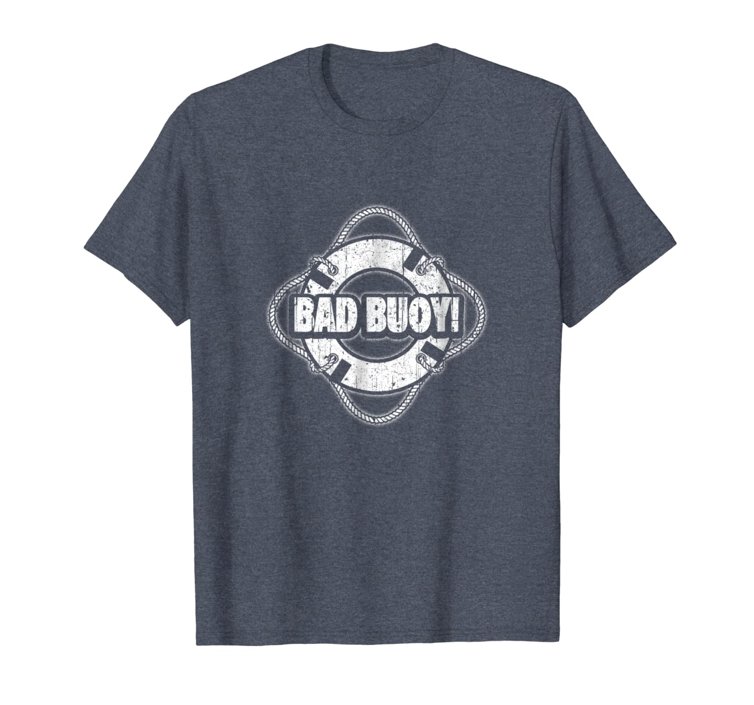

Bad Buoy T-Shirt Funny Boating Humor, White;black