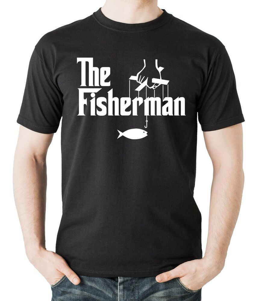 

The Fisherman T-Shirt Fishing Funny Tee Shirt Gift For Fisherman, White;black