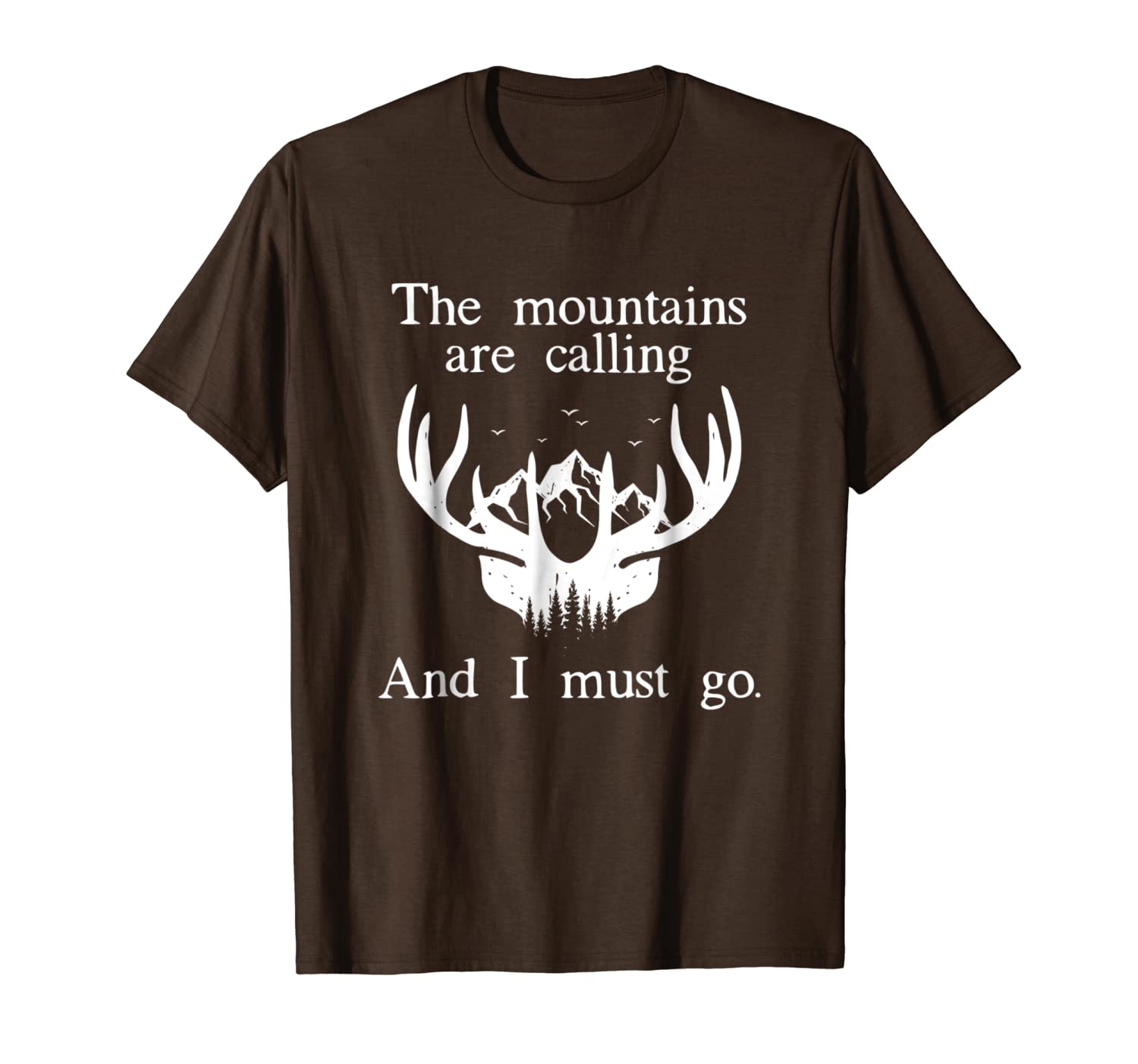 

elk hunting t-shirt the mountains are calling and i must go., White;black