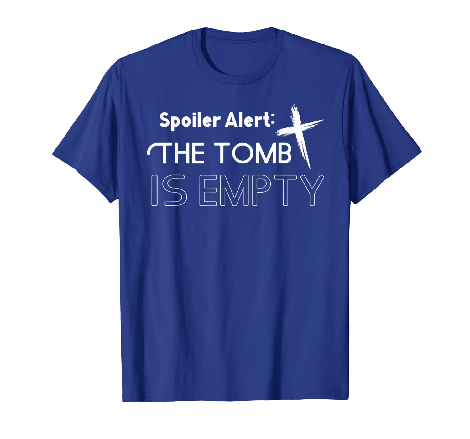 

spoiler alert the tomb is empty easter christian cross shirt, White;black