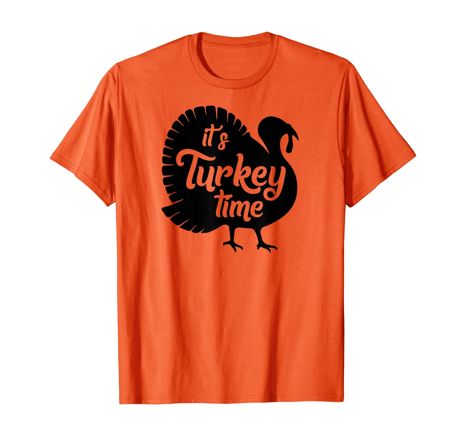 

It's Turkey Time Shirt | Cute Thanksgiving Season Funny Gift, White;black
