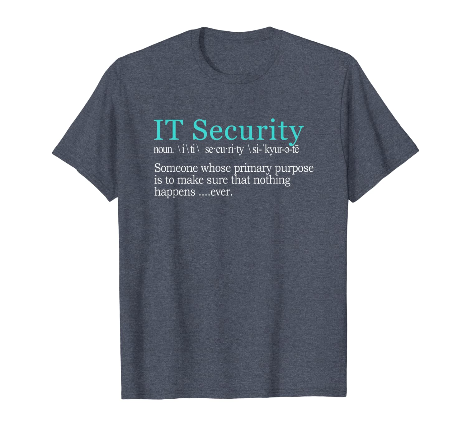 

funny it security cybersecurity definition gift t-shirt, White;black