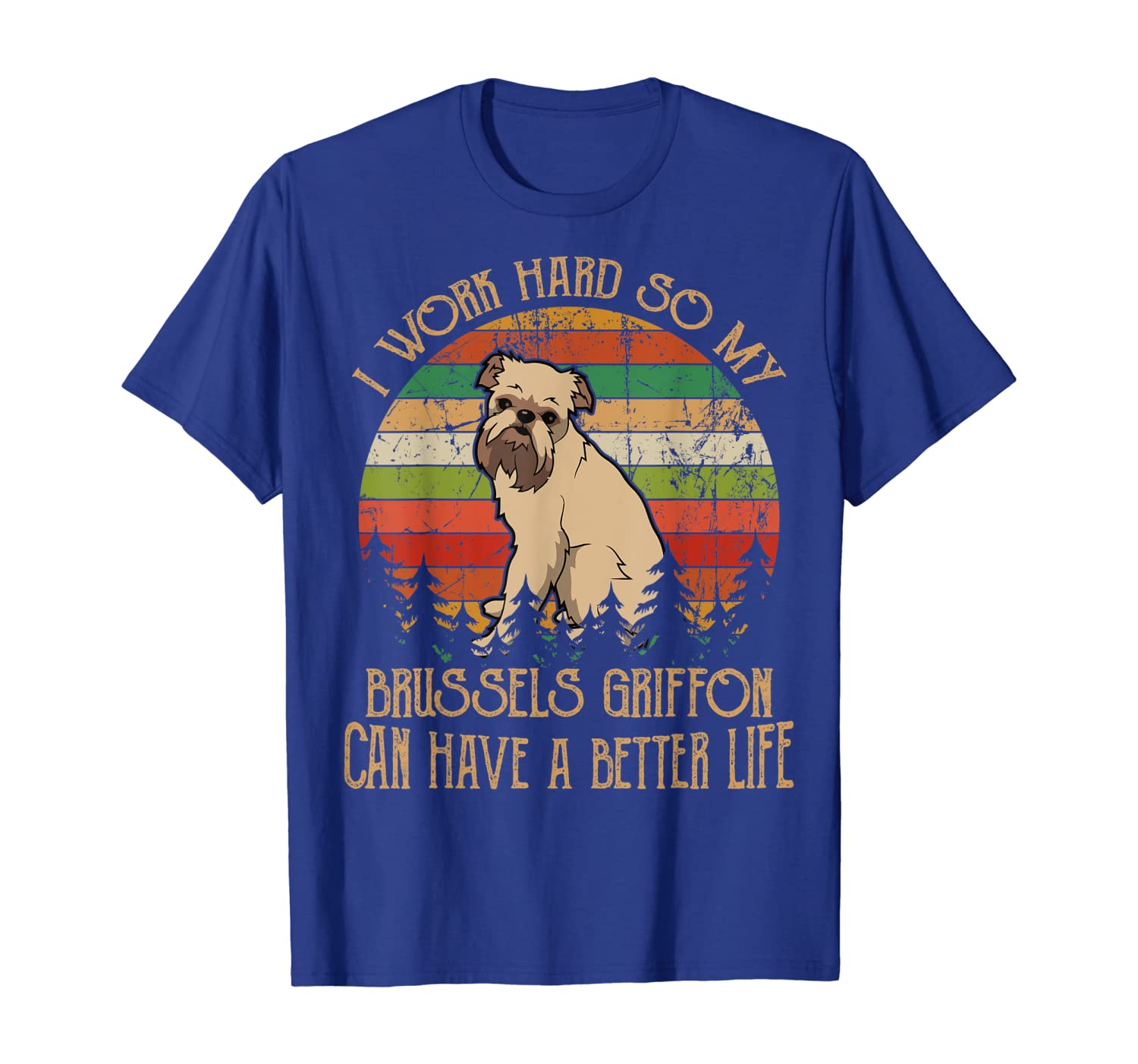 

i work hard brussels griffon fathers day gifts t-shirt, White;black