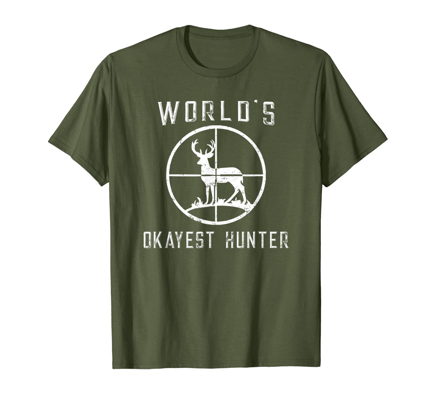 World&#039;s Okayest Hunter Shirt Funny Hunting Gift T-Shirt-image-703613884