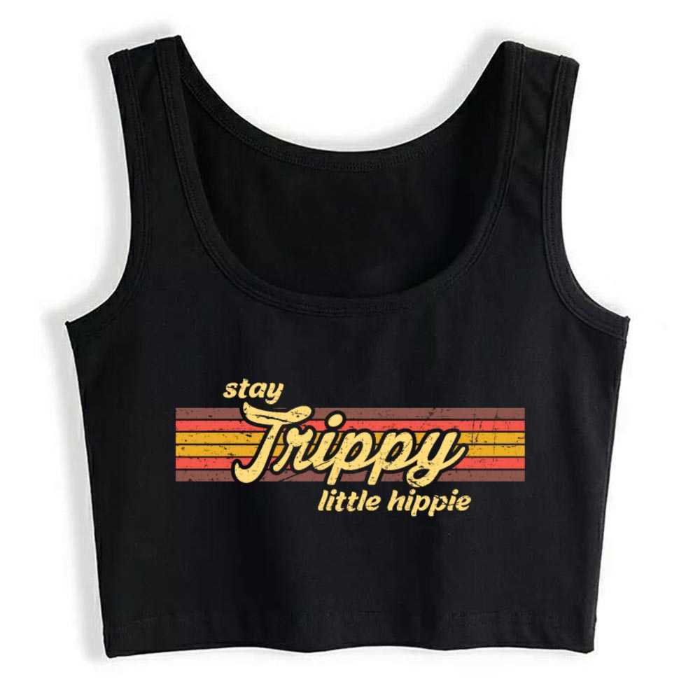 

Crop Top Female Stay Trippy Little Hippie Clothes Black Print Tank Tube 210607, White