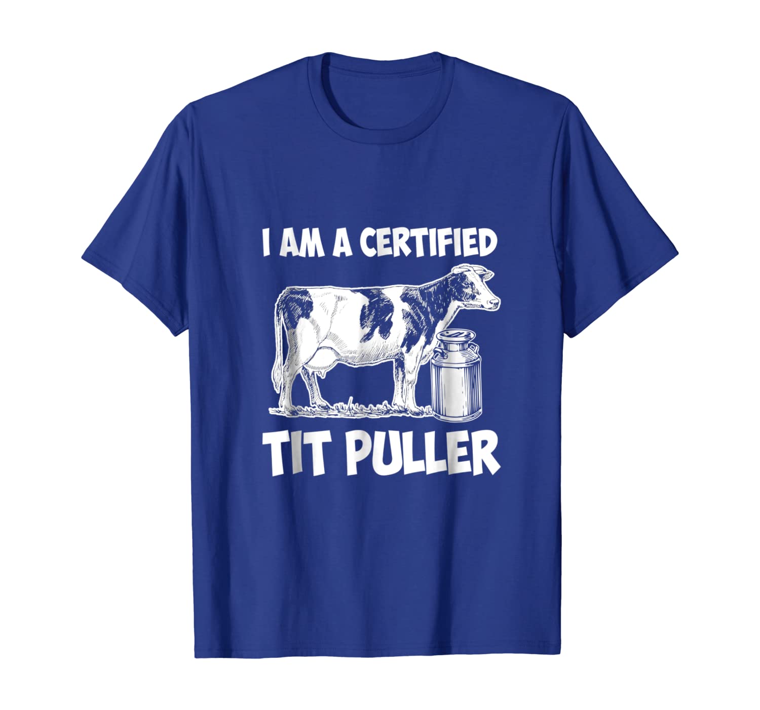 

Farmer I Am Certified Tit Puller Shirt, White;black