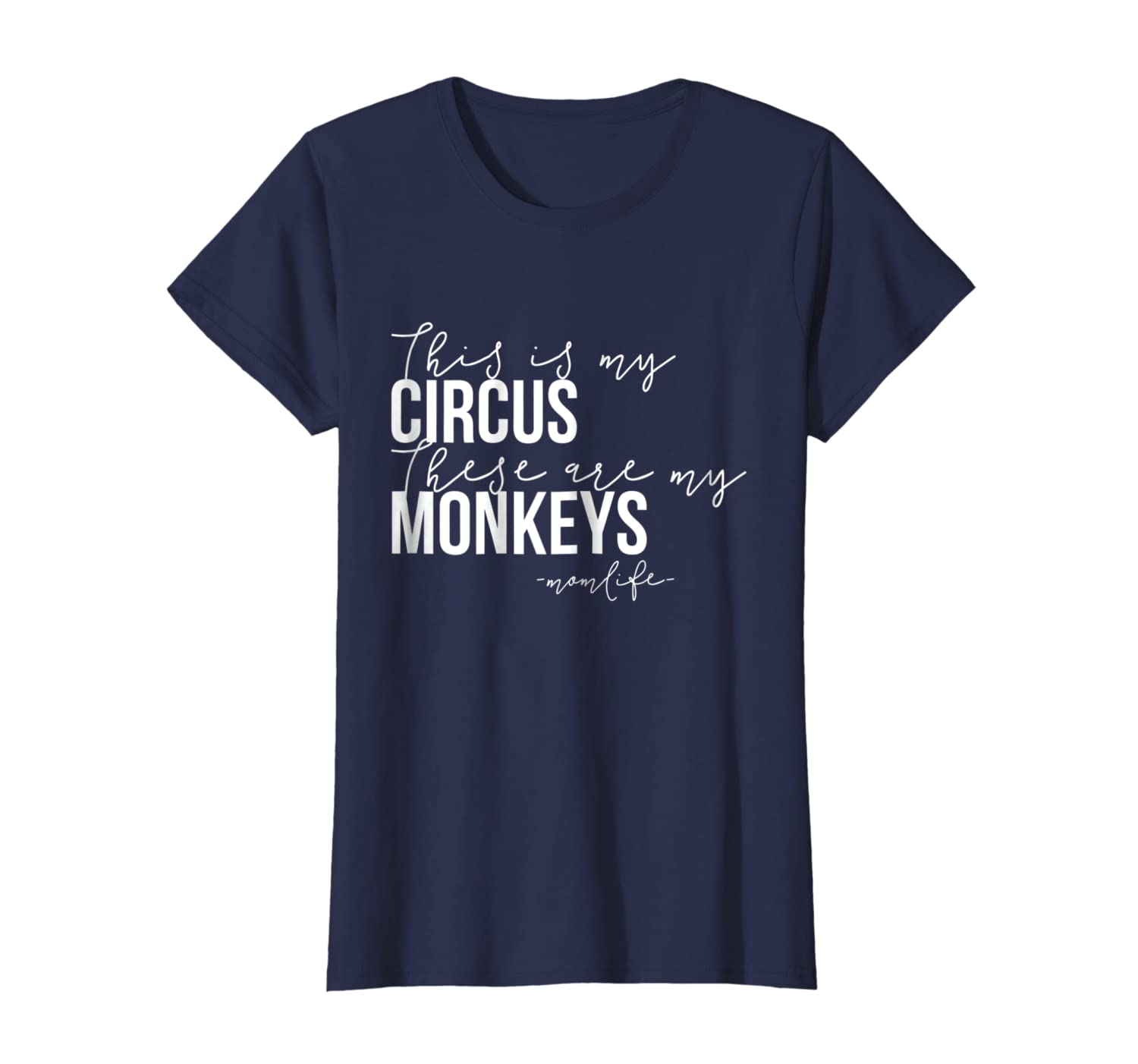 Womens This IS My Circus These Are My Monkeys Shirt Mothers Day Gif-image-699562958