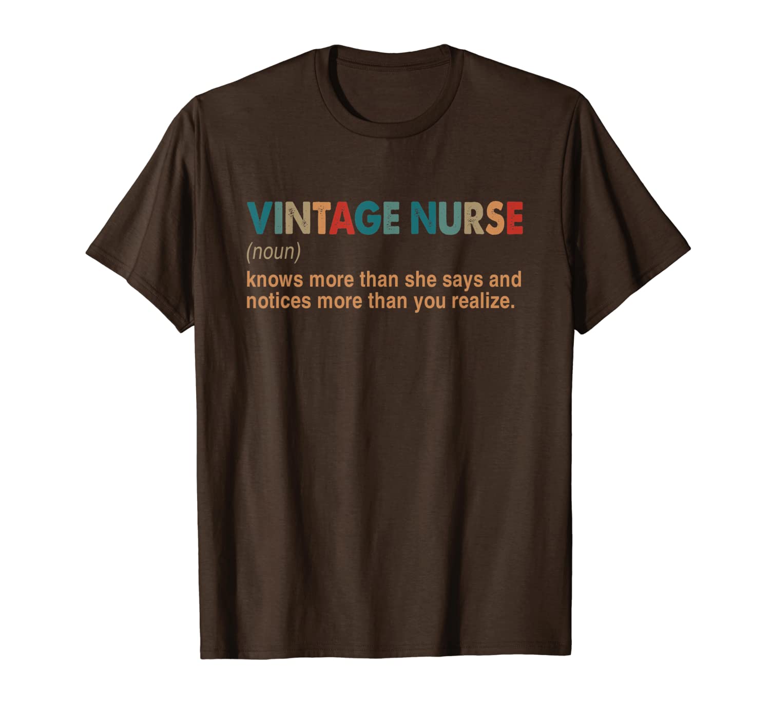 

vintage nurse knows more than she says funny definition t-shirt, White;black