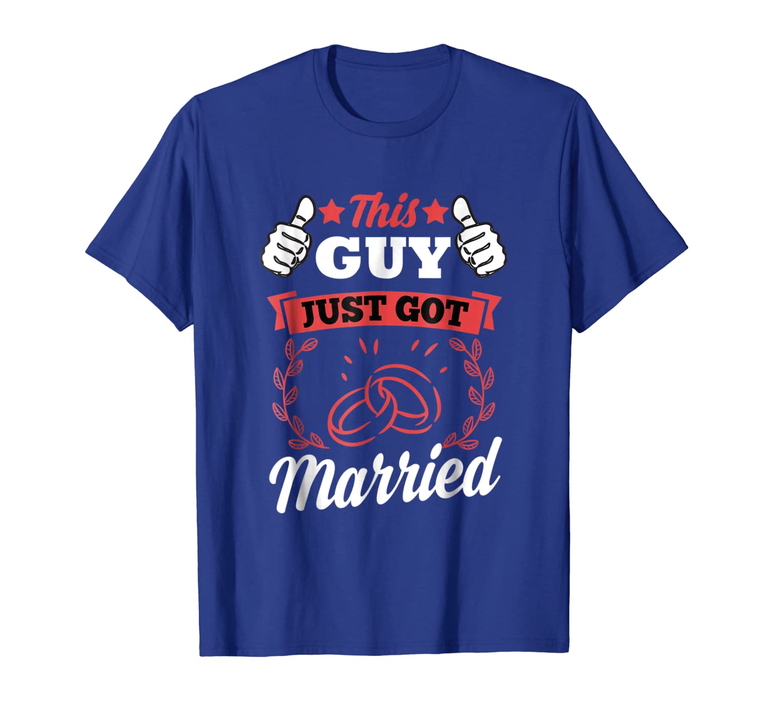 

This Guy Just Got Married T-Shirt, White;black