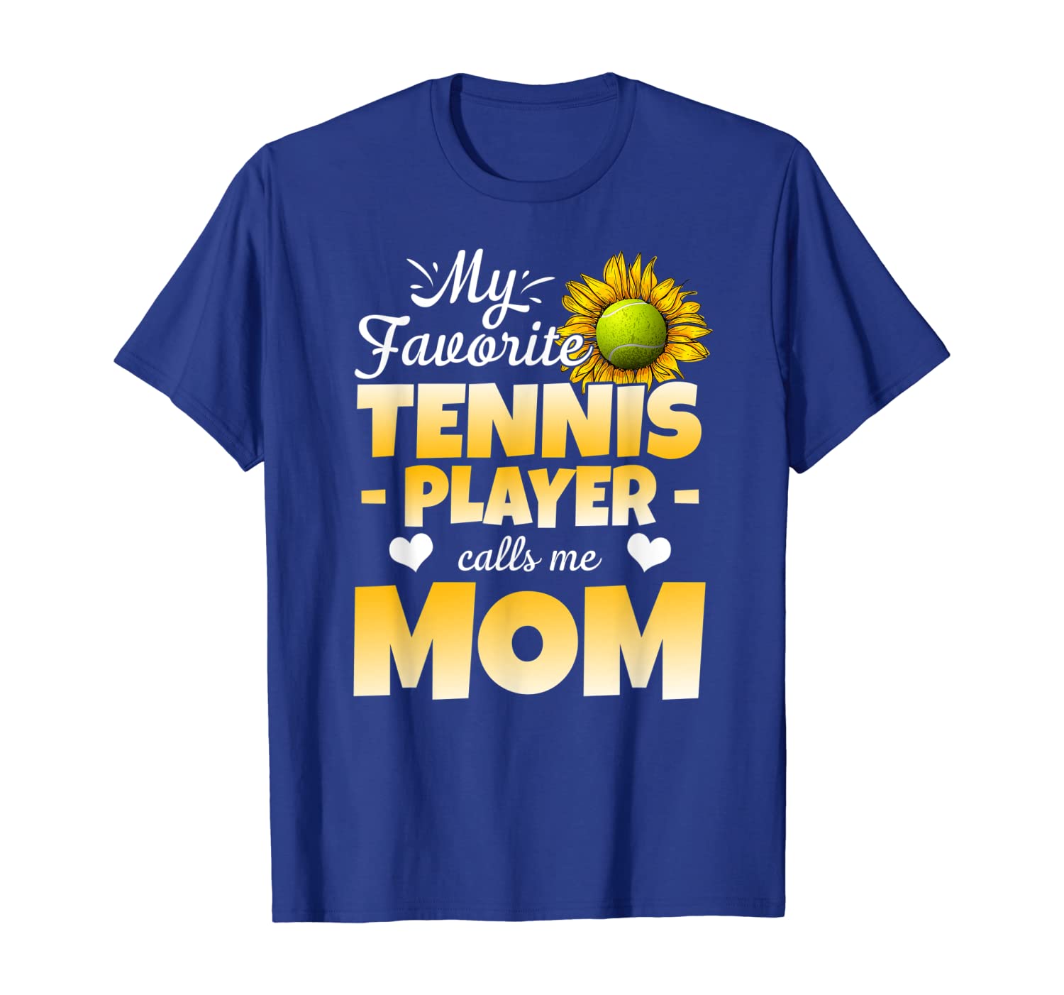 

my favorite tennis player calls me mom t-shirt, White;black