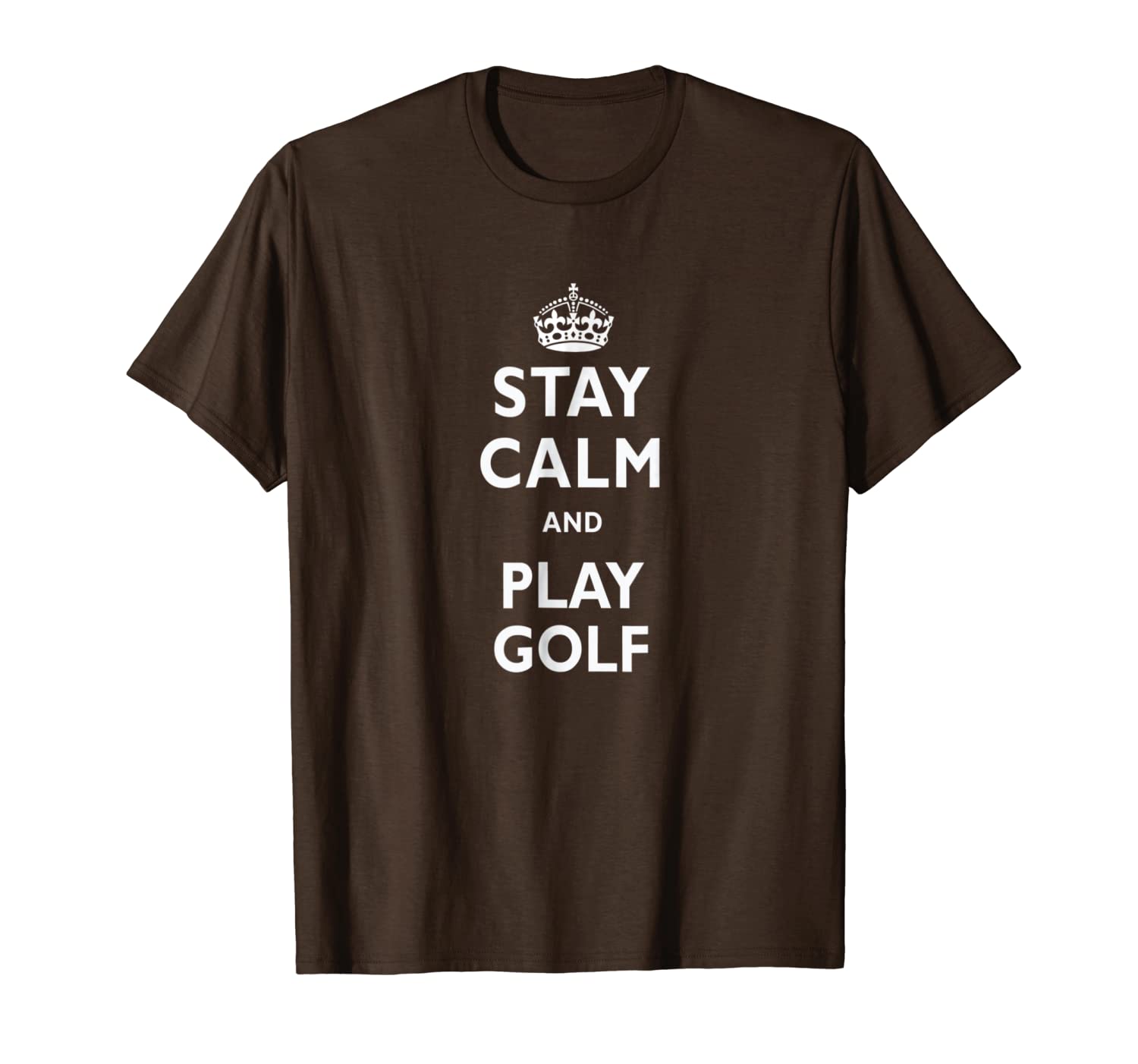 

stay calm and play golf funny gift t-shirt, White;black