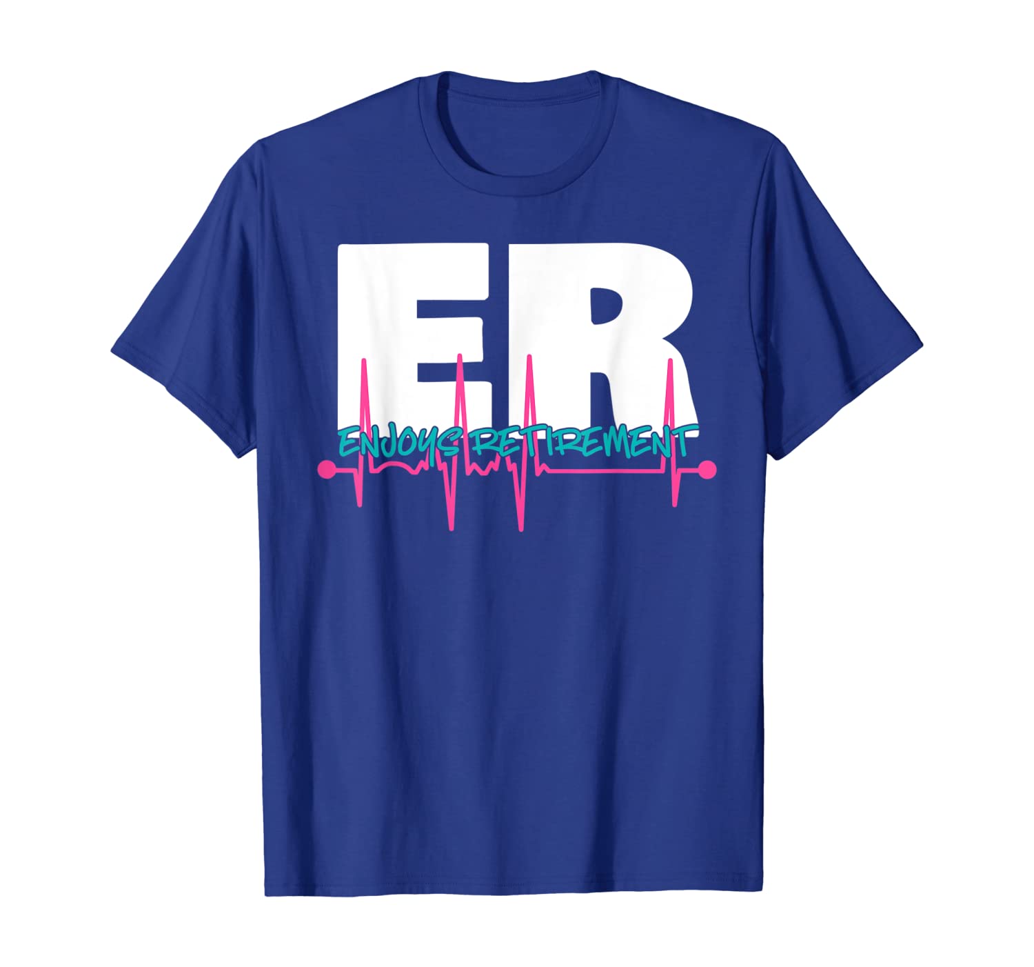 

Retired ER Nurse Gift ER Dr Retirement T-Shirt, White;black