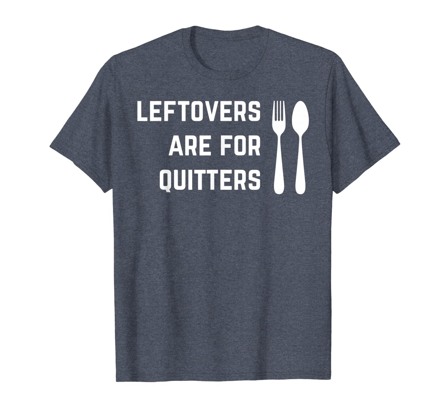 

funny thanksgiving shirts leftovers are for quitters, White;black