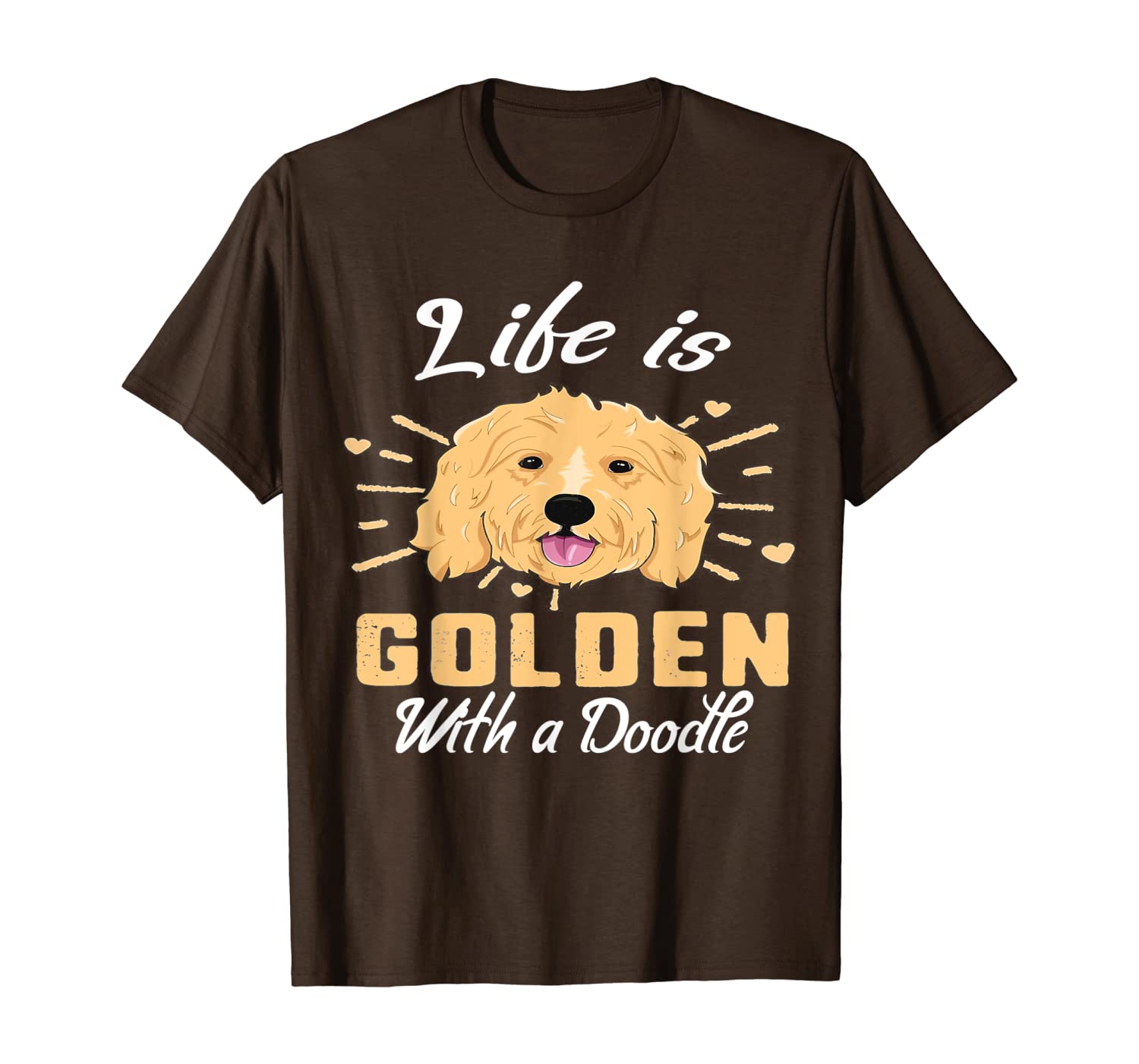 

life is golden with a doodle t shirt - golden doodle lovers, White;black