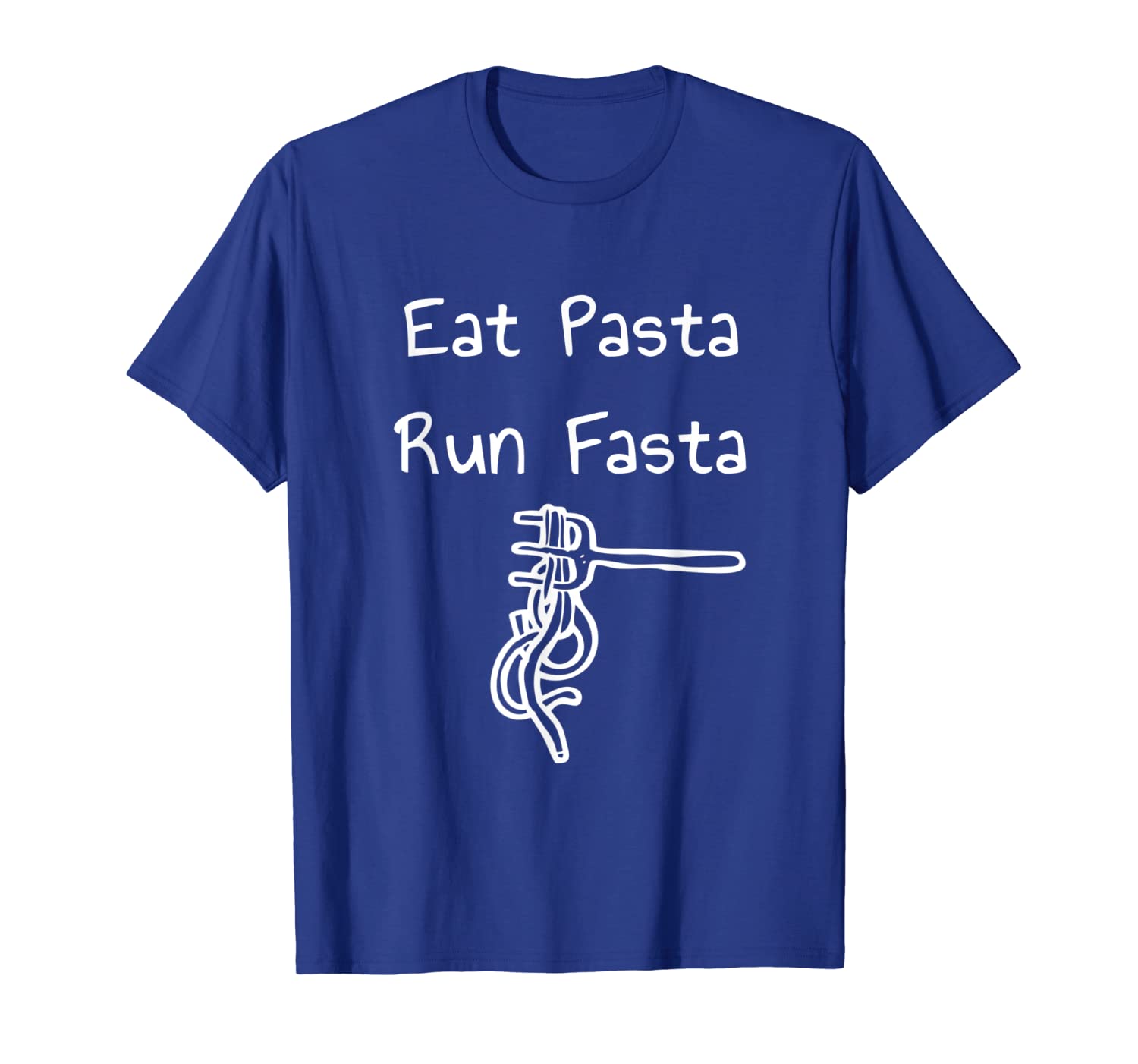 

eat pasta run fasta t-shirt for runners and sprinters, White;black
