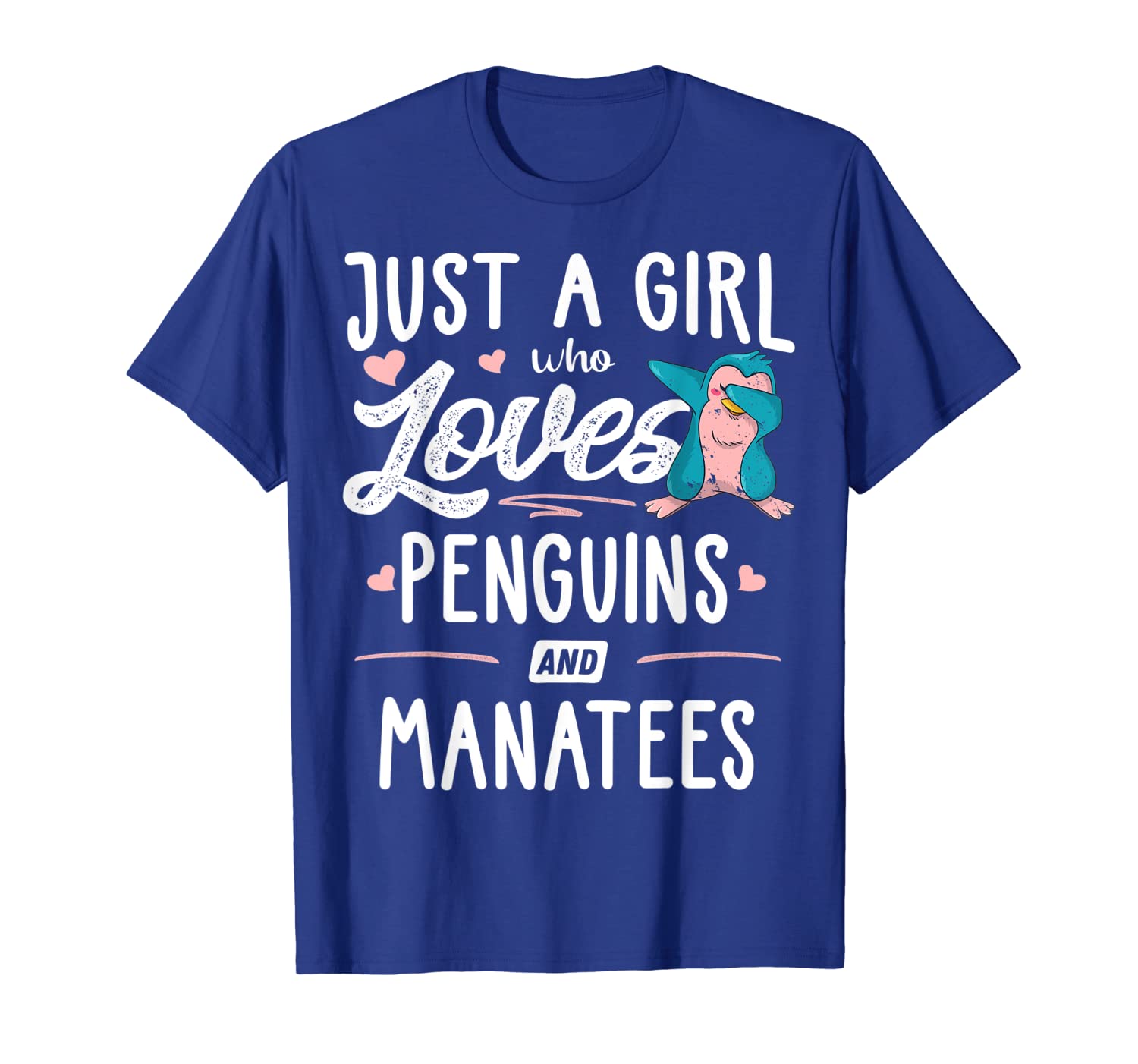 

just a girl who loves penguins and manatees gift women t-shirt, White;black