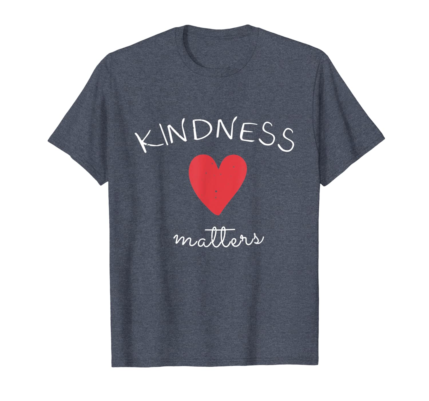 

kindness matters cute heart positive uplifting love t-shirt, White;black