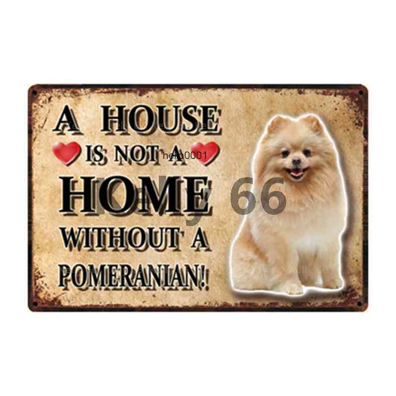 

Pet Dogs Pomeranian Pug Poodle Samoyed Tin Poster Metal Sign Home Decor Bar Wall Art Painting 20*30 CM Size Dy110