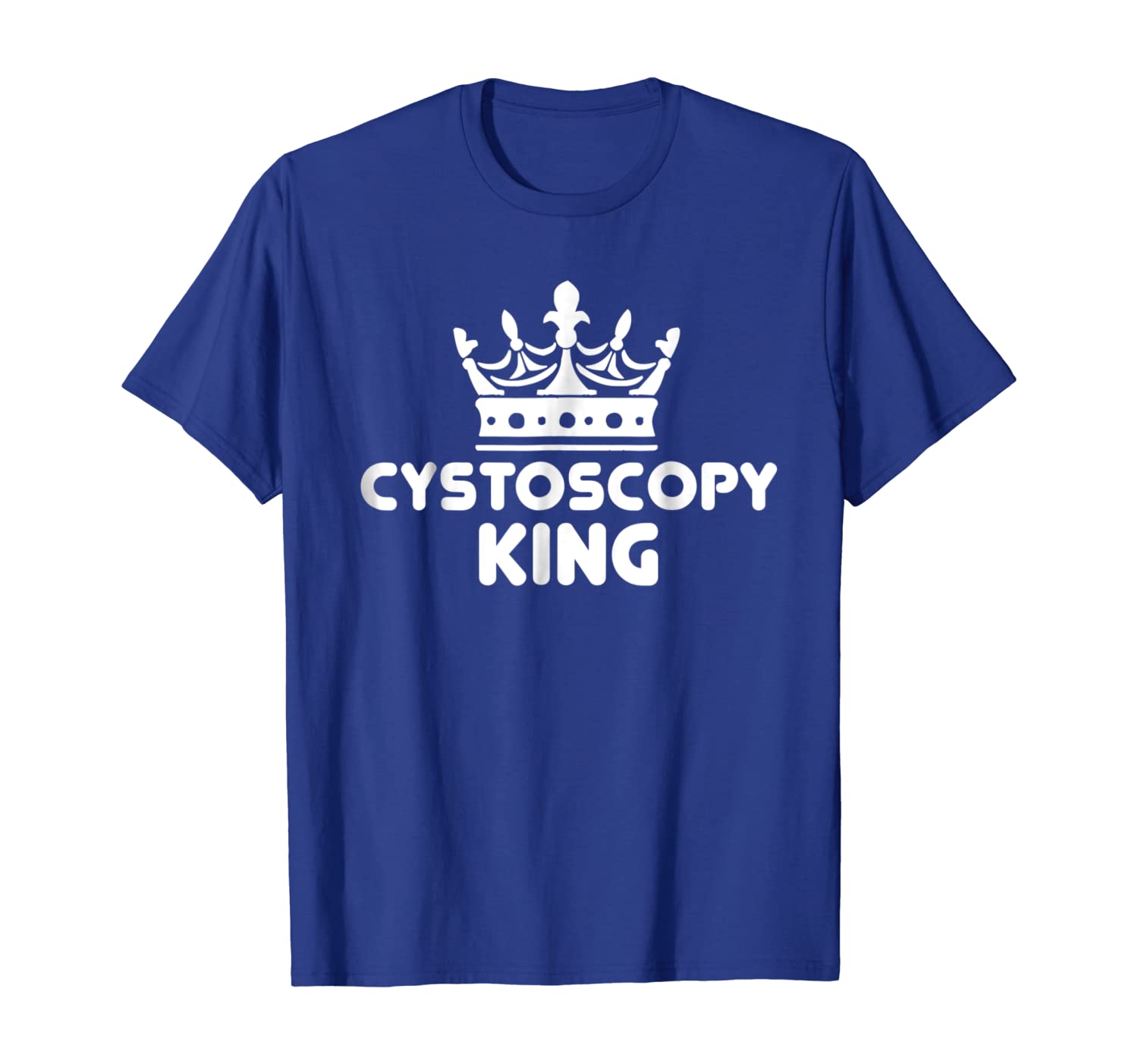 

Urologist Cystoscopy King Shirt, White;black