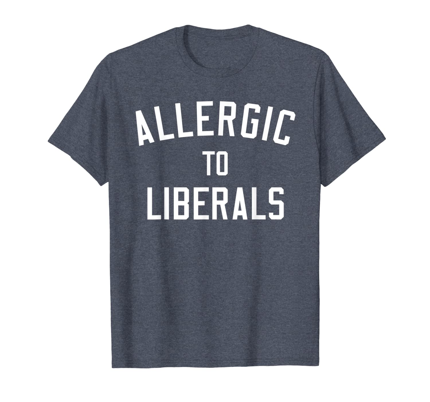

allergic to liberals shirt | funny anti-democrat tee, White;black