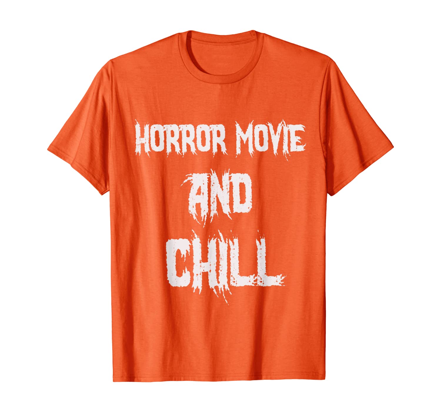 

Horror Gift - Horror Movie And Chill T-Shirt, White;black