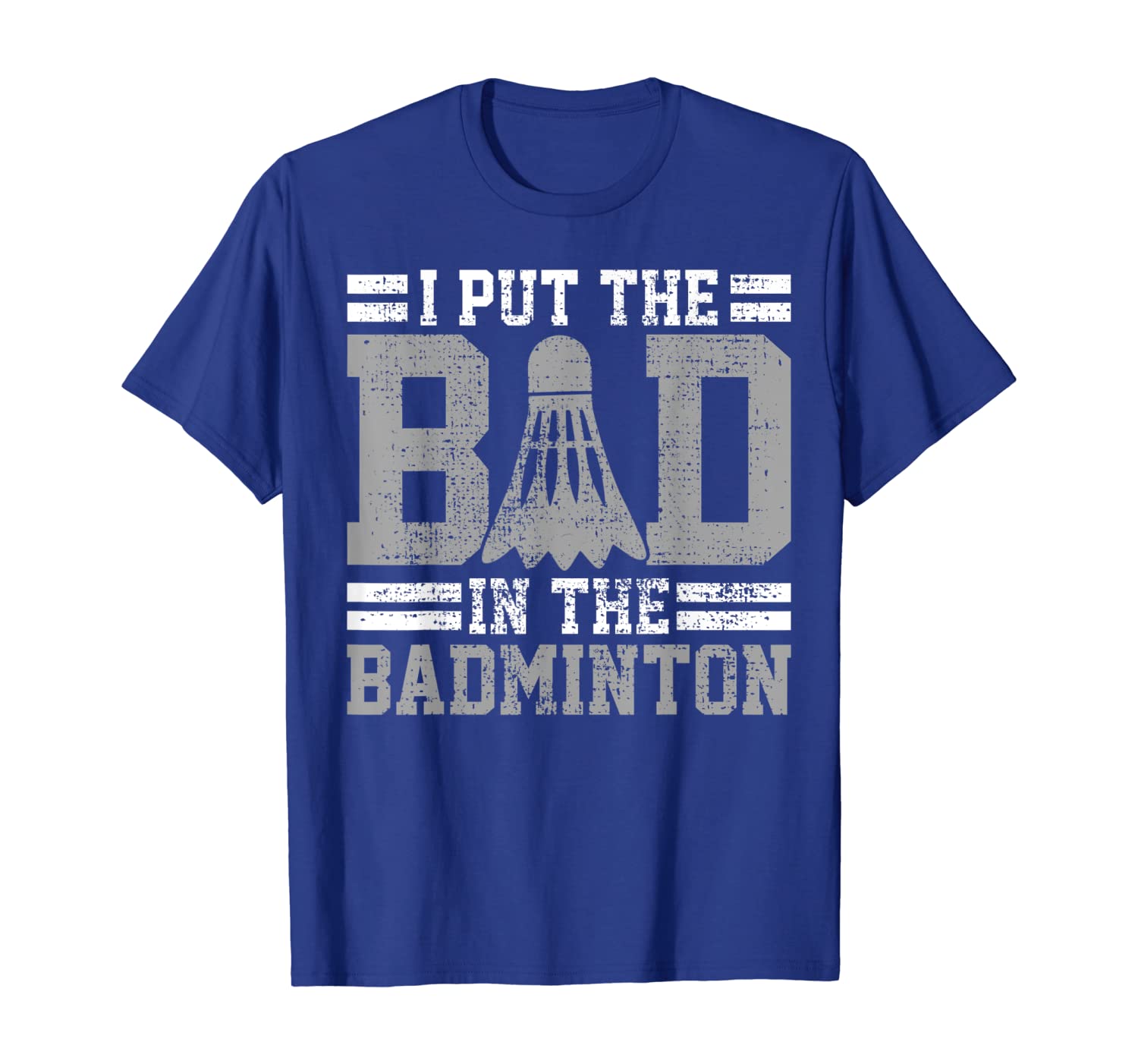 

badminton t-shirt funny saying tshirt player gift tee, White;black