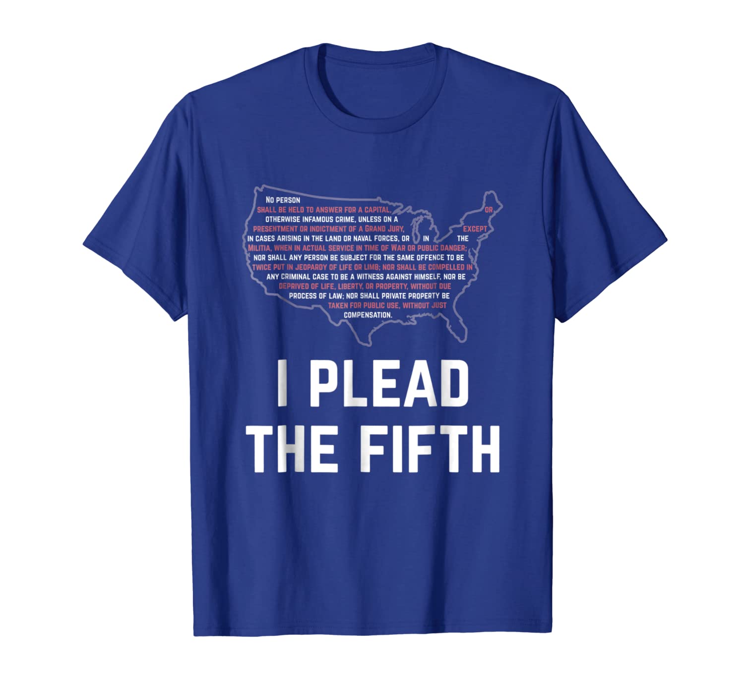 

i plead the fifth amendment rights t-shirt, White;black