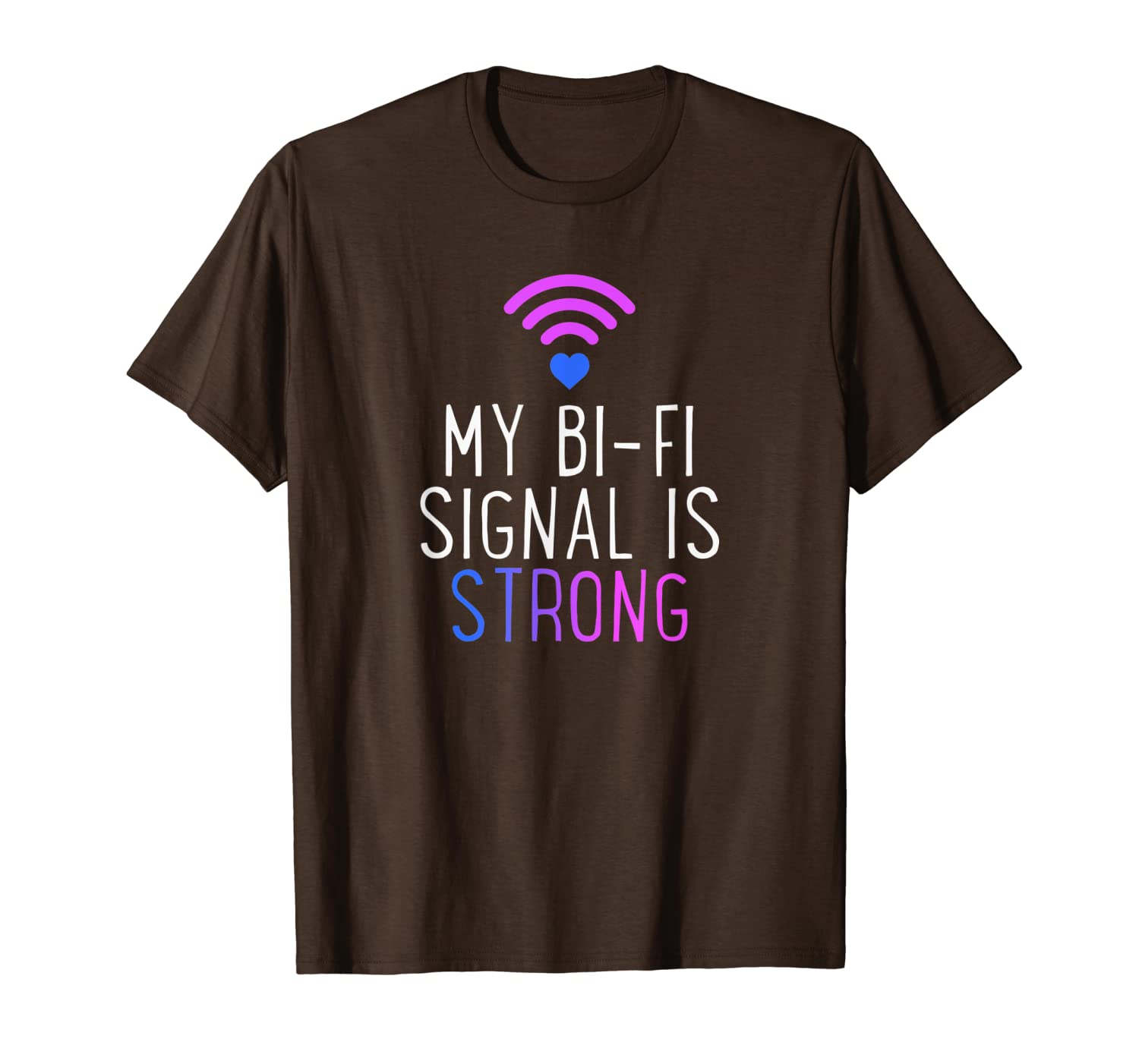

my bi-fi signal is strong funny bisexual wifi lgbt t-shirt, White;black