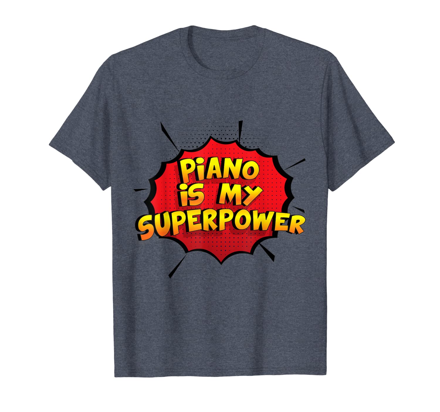 

piano is my superpower funny piano student gift t-shirt, White;black