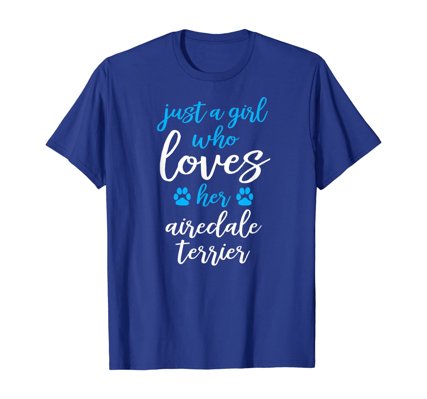 

Girls Who Love Their Dogs - Airedale Terrier T-Shirt, White;black