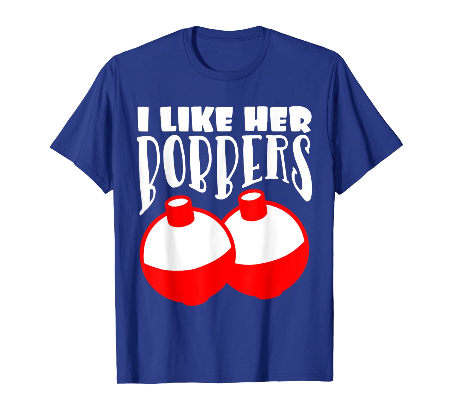 

men's i like her bobbers t-shirt funny fishing couples gifts, White;black