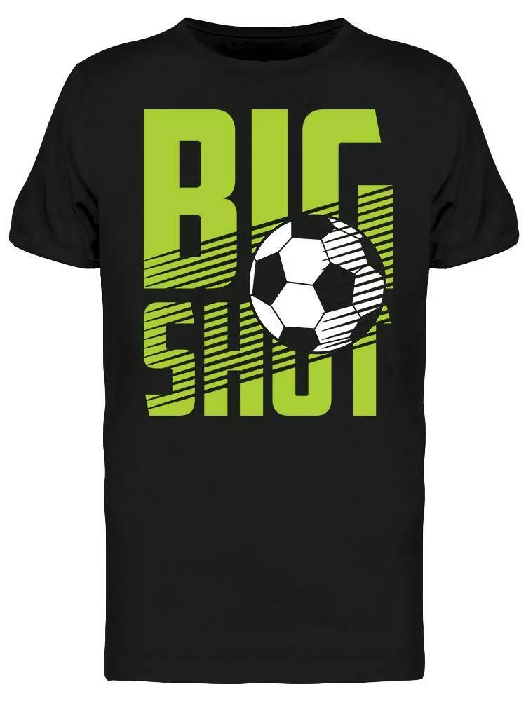 

Big Shot Soccer Tee Men' -Image by Shutterstock, Mainly pictures
